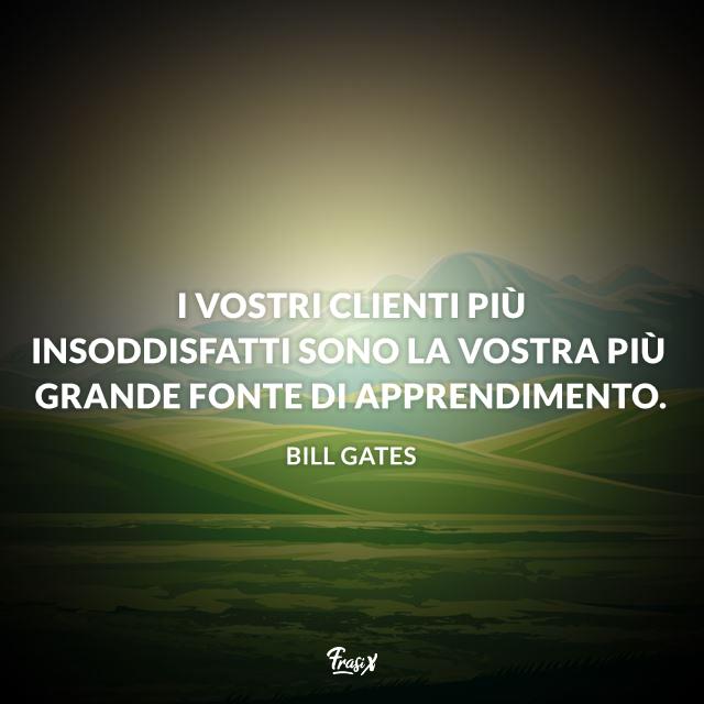 Frase di Bill Gates Immagine con frase di Bill Gates