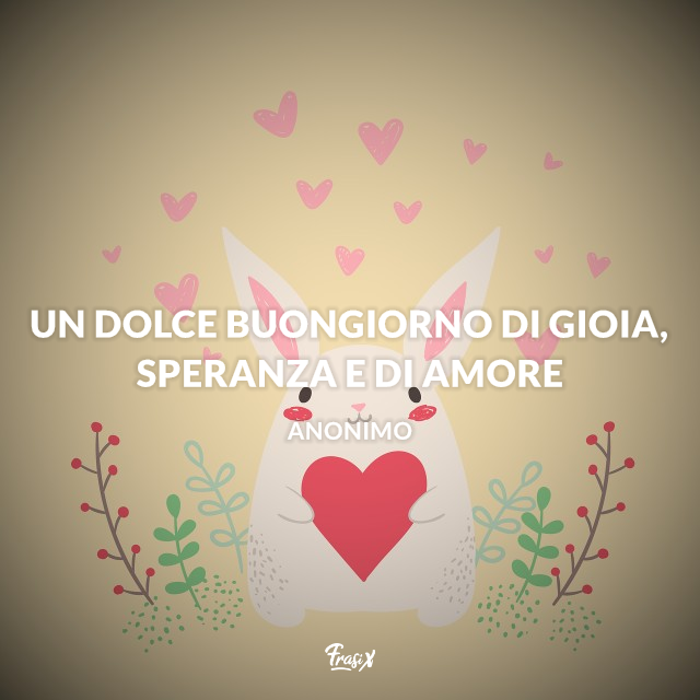 Buon Giorno La Forza Della Speranza Buongiorno