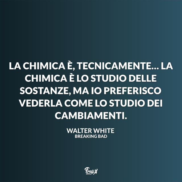 Frasi Celebri Di Breaking Bad