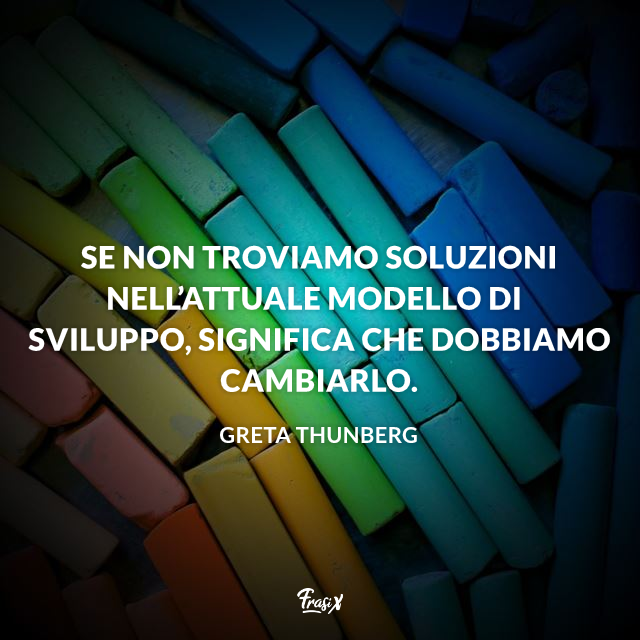 Frasi Di Greta Thunberg Le Piu Importanti Sul Clima E L Ambiente