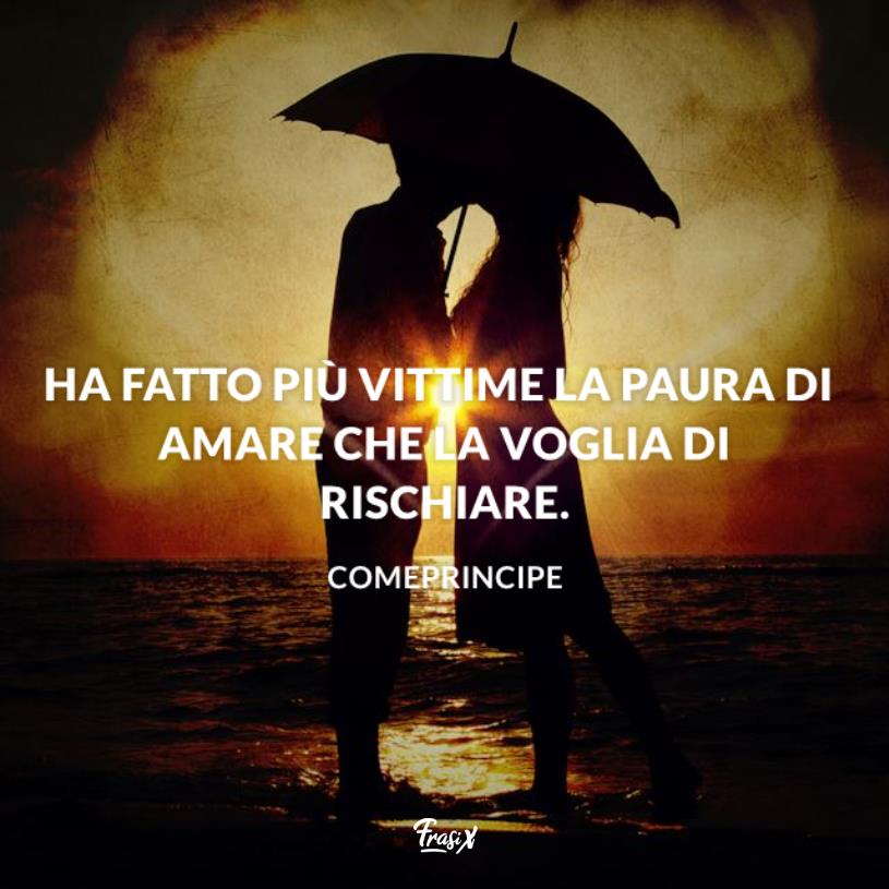 Frasi sulla paura di amare comeprincipe Immagine con citazione comeprincipe per frasi sulla paura di amare