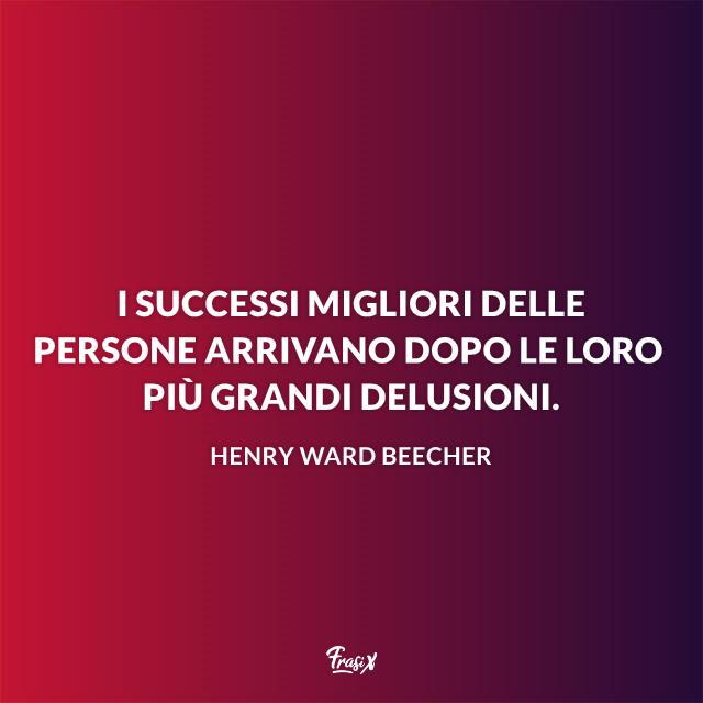 Frasi delusione Frasi successo