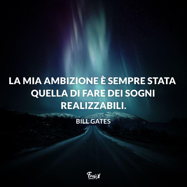 Frase di Bill Gates Immagine con frase di Bill Gates