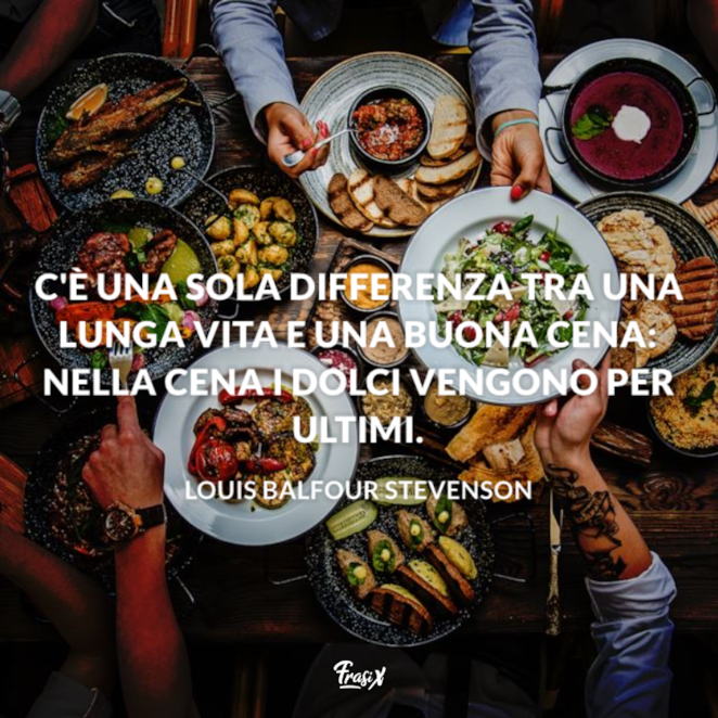 Le Frasi Di Buona Cena Da Condividere Con Gli Amici O Sui Social