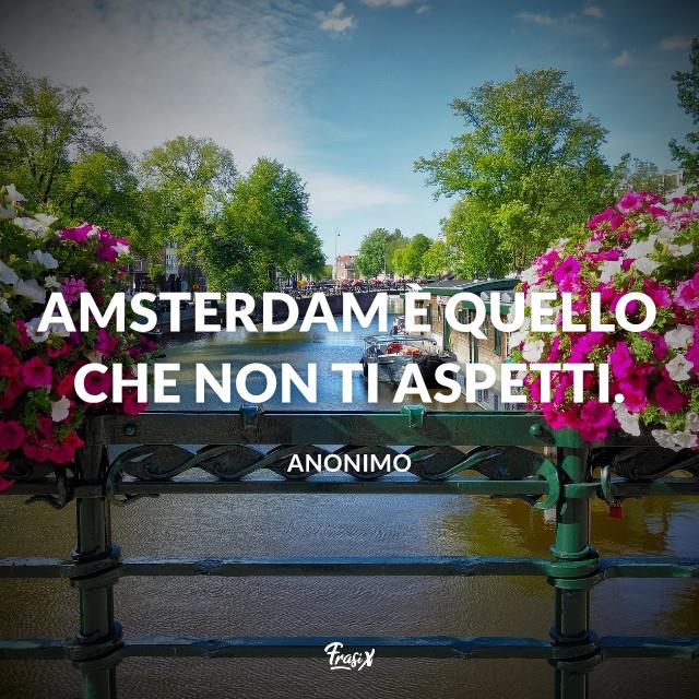 Frasi Sul Viaggio Amsterdam