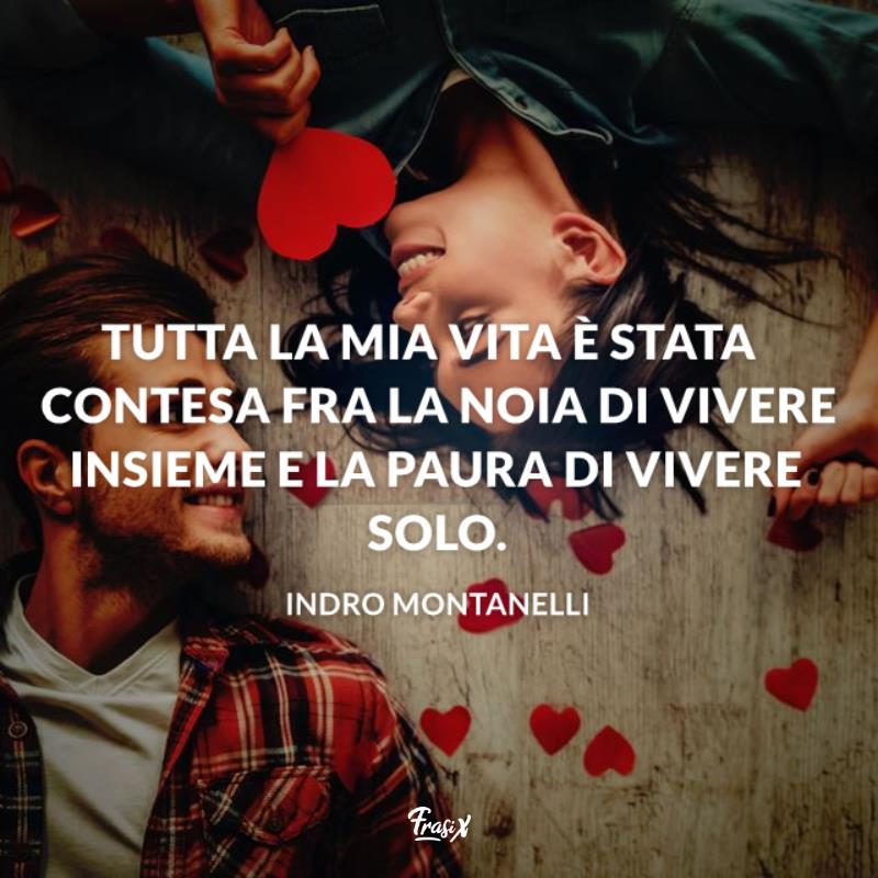 Frasi sulla vita di coppia montanelli Coppia si guarda negli occhi