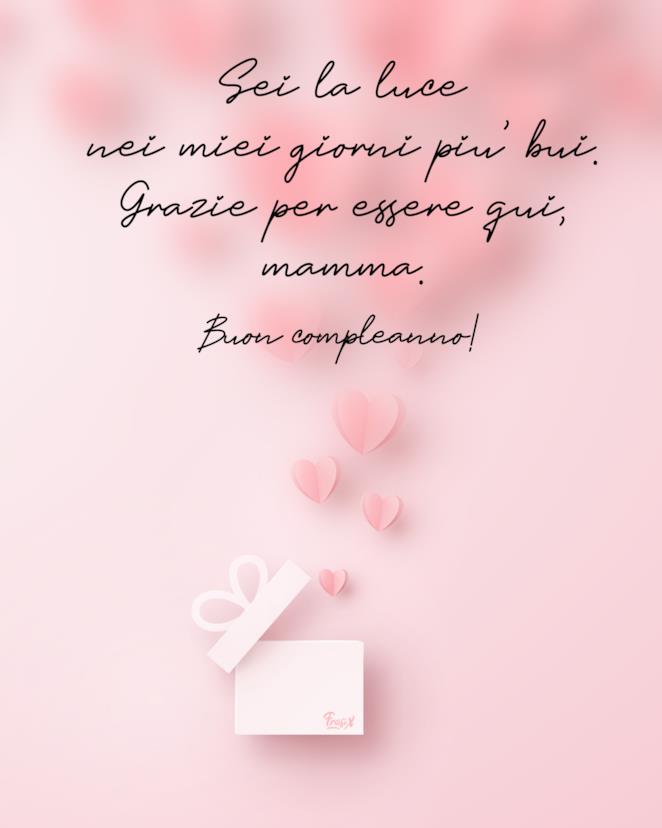 Auguri Mamma 50 Frasi E Immagini Per Augurarle Buon Compleanno