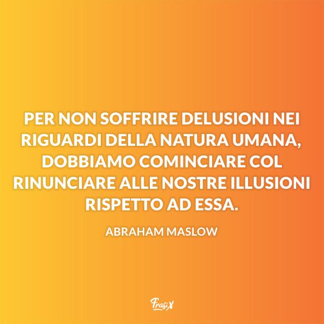 Frasi delusioni frasi e aforismi sulla delusione