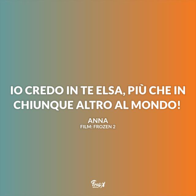 Frase di Frozen 2 di Anna Immagine con frase di Frozen 2 di Anna