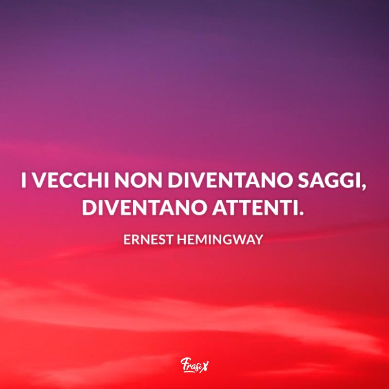 Frasi brevi da mettere su whatsapp hemingway Immagine con citazione hemingway per frasi brevi da mettere su whatsapp