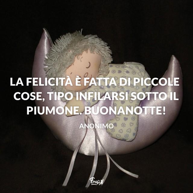 Buonanotte divertente La felicità è fatta di piccole cose, tipo infilarsi sotto il piumone, Buonanotte