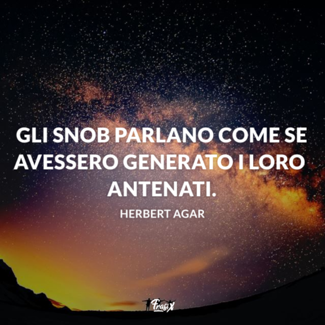 Frasi Snob Da Scaricare Gratis