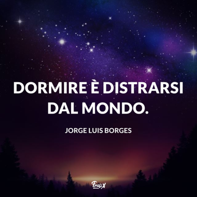 Frasi Sul Sonno Le Citazioni Piu Belle Originali E Divertenti