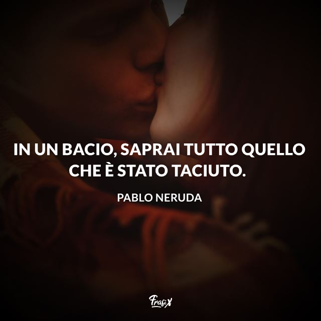 Le 30 Frasi Sul Bacio Piu Belle E Romantiche Di Sempre