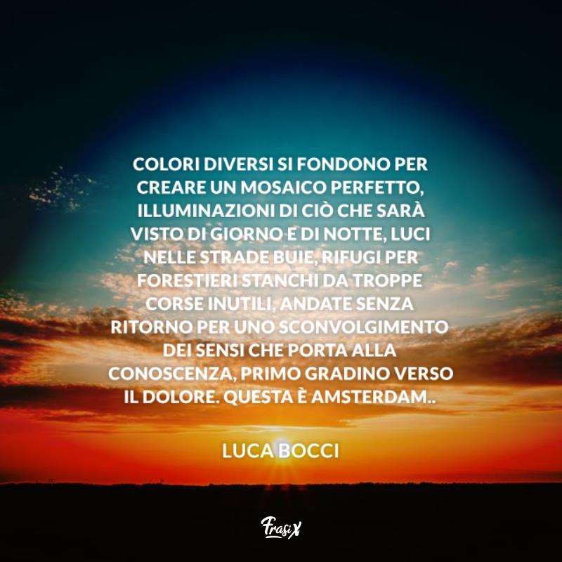Frasi belle amsterdam bocci Immagine con citazione bocci per frasi belle amsterdam