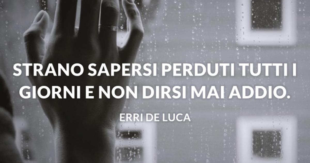 Frasi Di Addio Belle Ed Emozionanti