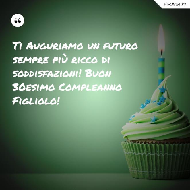 Frasi Compleanno 30 Anni Le Piu Belle E Divertenti Da Dedicare