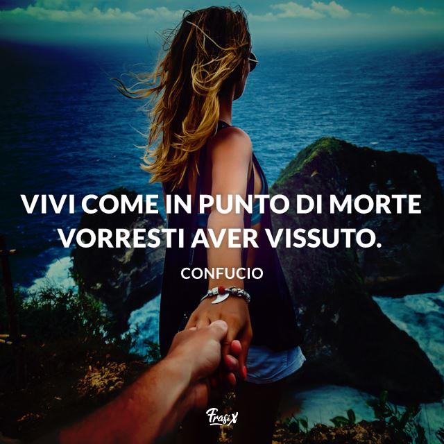 Stati Whatsapp sulla vita Vivi come in punto di morte vorresti aver vissuto.