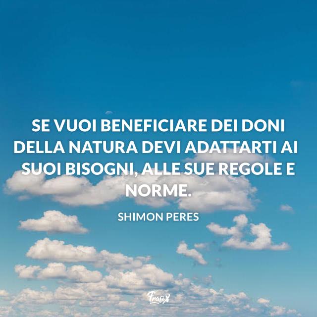 Frasi sulla natura Frasi sull'ambiente