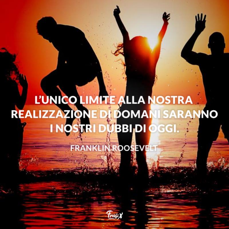 Frasi sulla vita dura Roosevelt Ragazzi si divertono in acqua