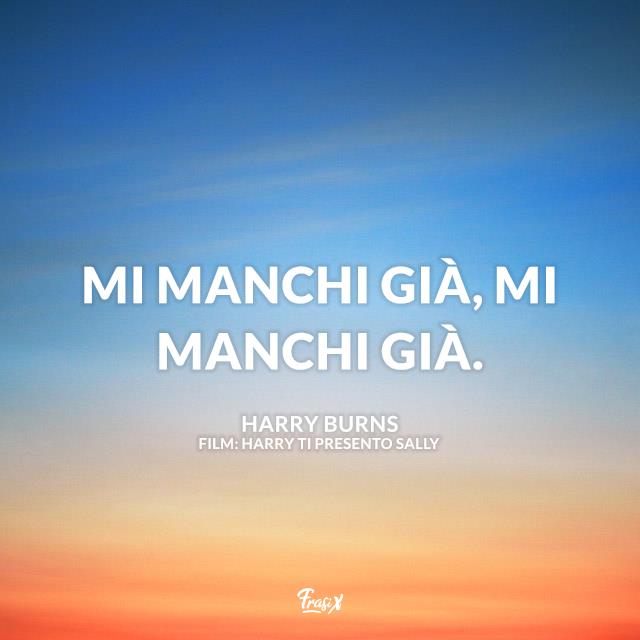 Frase di Harry ti presento Sally sull'amore Immagine con frase di Harry ti presento Sally sull'amore