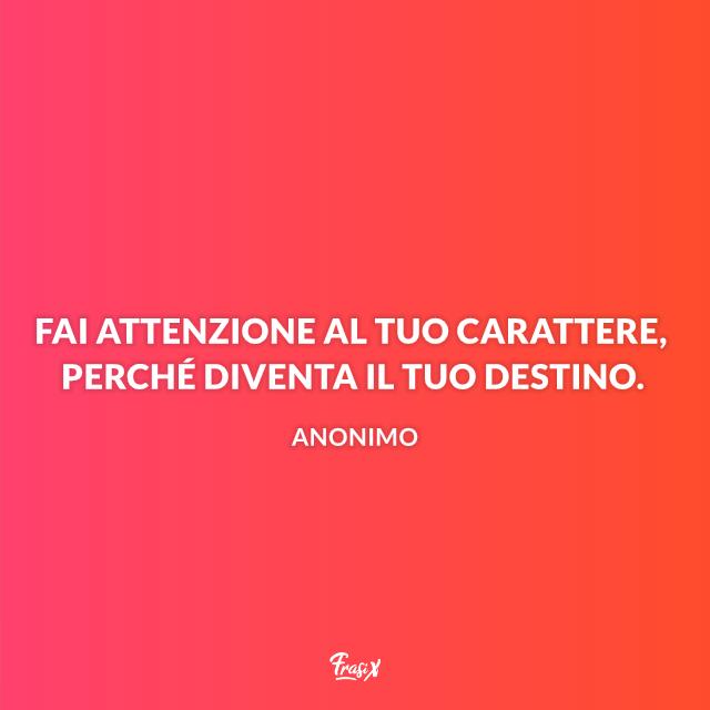 Frasi positive Frasi sul pensiero positivo