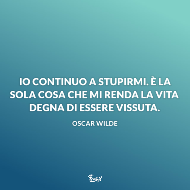 Le Frasi Sullo Stupore Scritte Da Autori Italiani E Stranieri