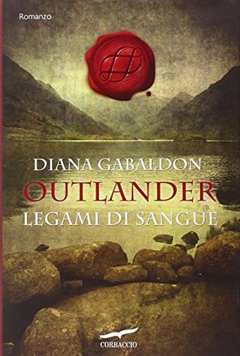 Legami di sangue. Outlander