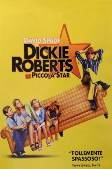 Poster Dickie Roberts - Ex piccola star