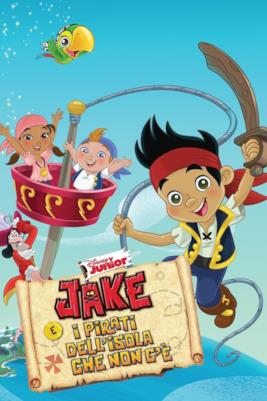 Poster Jake e i pirati dell'Isola che non c'è