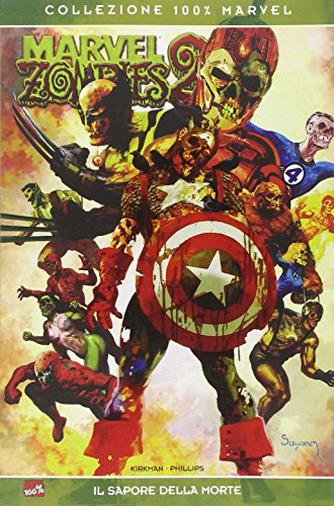 Il sapore della morte. Marvel zombies