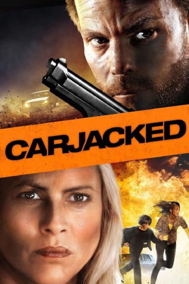 Poster Carjacked - La strada della paura