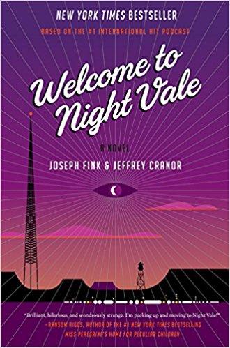 Il primo romanzo di Welcome to Night Vale Libro Welcome to Night Vale