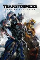 Poster Transformers - L'ultimo cavaliere