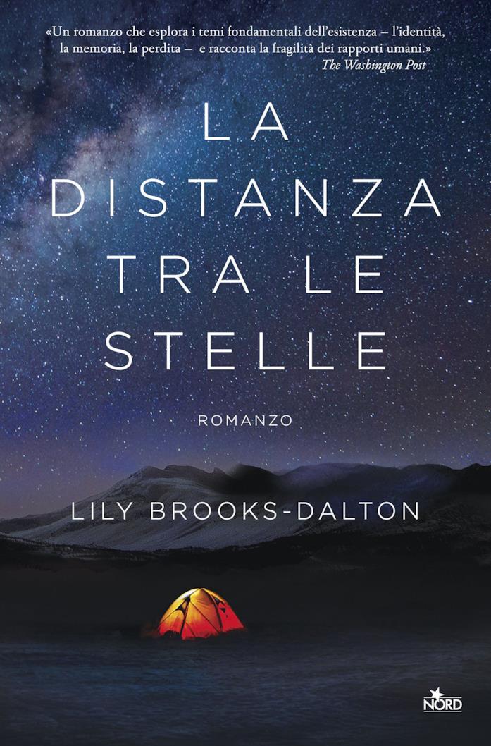 La distanza tra le stelle, Lily Brooks-Dalton Copertina del libro La distanza tra le stelle