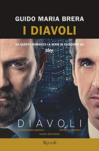 I diavoli: La finanza raccontata dalla sua scatola nera
