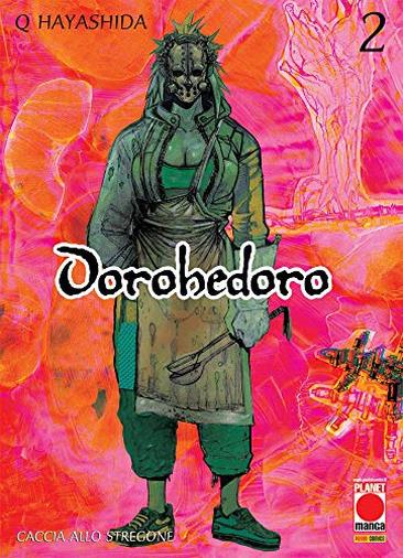 Dorohedoro N° 2 - Ristampa - Planet Manga - Panini Comics – ITALIANO #MYCOMICS