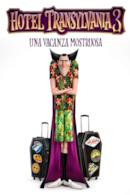 Poster Hotel Transylvania 3 - Una vacanza mostruosa