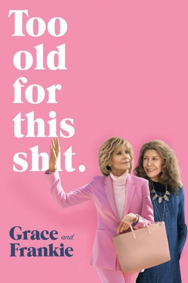 Poster Grace And Frankie