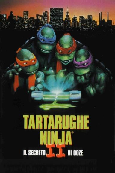Poster Tartarughe Ninja II: il segreto di Ooze