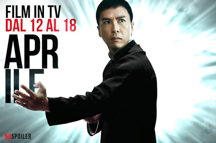 Film in TV dal 12 al 18 aprile