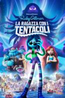 Poster Ruby Gillman - La ragazza con i tentacoli