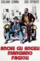 Poster Anche gli angeli mangiano fagioli