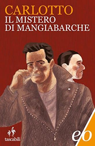 Il mistero di Mangiabarche (L'Alligatore Vol. 2)