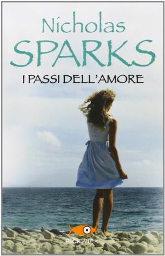I passi dell'amore di Nicholas Sparks