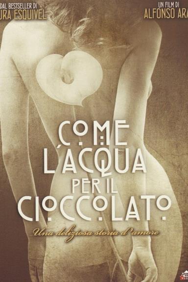 Poster Come l'acqua per il cioccolato