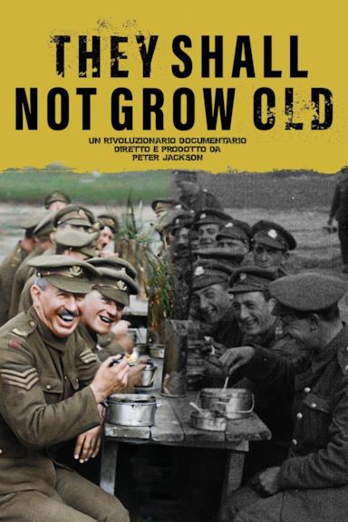 Poster They Shall Not Grow Old - Per sempre giovani