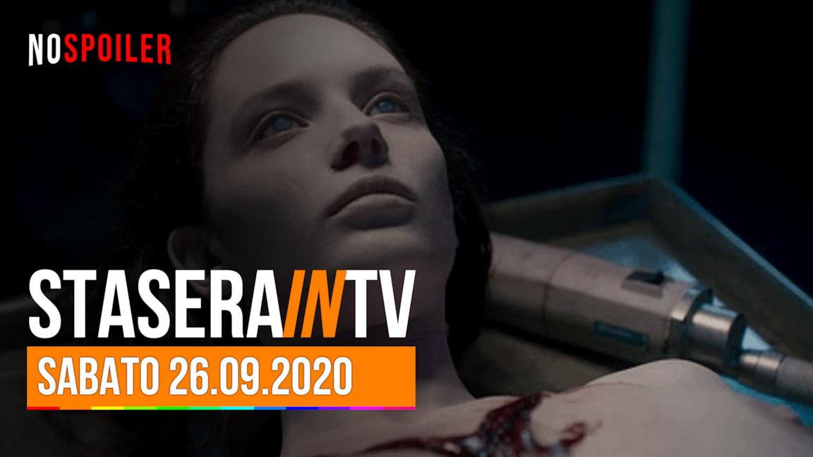 Stasera in TV sabato 26 settembre