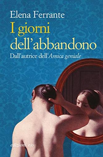 I giorni dell'abbandono (Tascabili e/o)