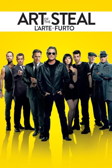 Poster The Art of the Steal - L'arte del furto